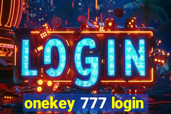 onekey 777 login